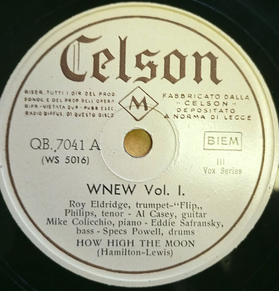 WNEW Vol. I - How High The Moon / Lover