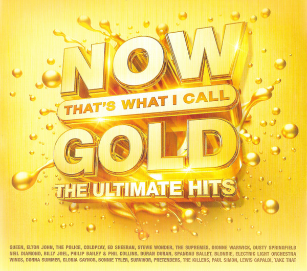 Now That's What I Call Gold: The Ultimate Hits