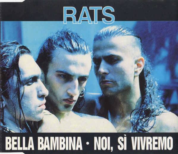Bella Bambina / Noi, Sì Vivremo