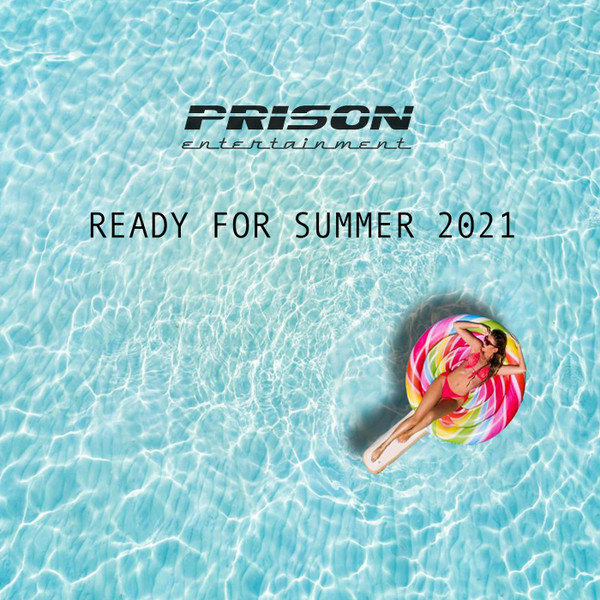 READY FOR SUMMER 2021