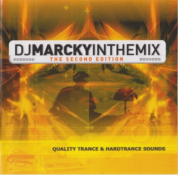 DJ Marcky In The Mix (The Second Edition)