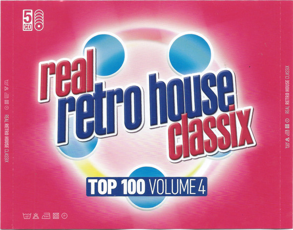 Real Retro House Classix Top 100  Volume 4