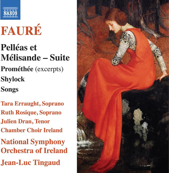 Pelléas et Mélisande - Suite / Prométhée (excerpts) / Shylock Songs