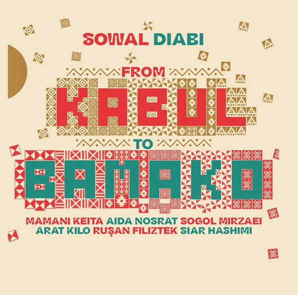 De Kaboul À Bamako (From Kabul To Bamako)