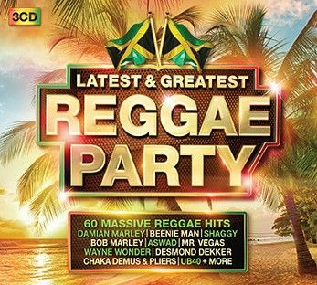 Latest & Greatest Reggae Party