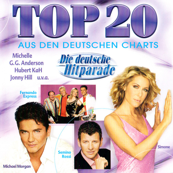 Top 20 Aus Den Deutschen Charts 5•2005 (Die Deutsche Hitparade)