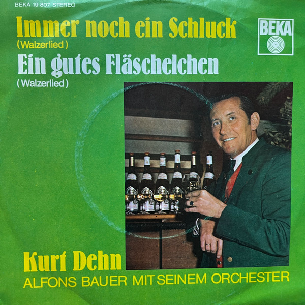 Immer Noch Ein Schluck / Ein Gutes Fläschelchen