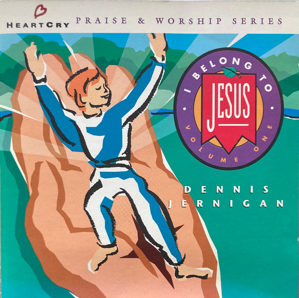 I Belong To Jesus Volume One