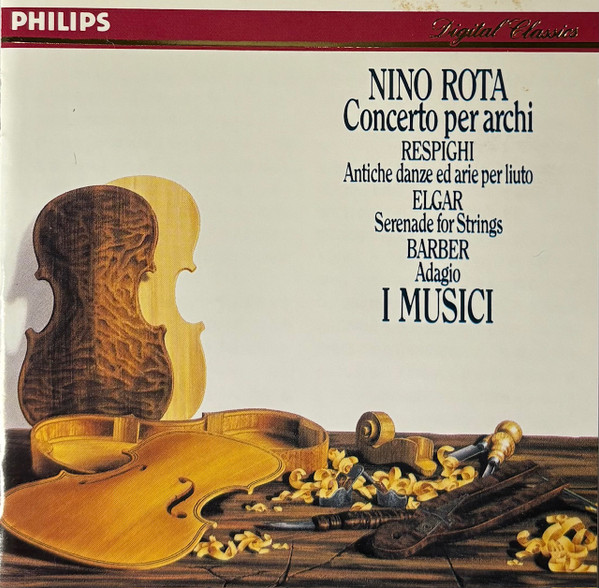 Concerto Per Archi / Antiche Danze Ed Arie Per Liuto / Serenade For Strings / Adagio