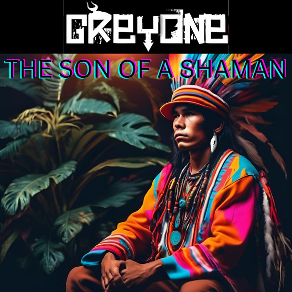 The Son Of A Shaman