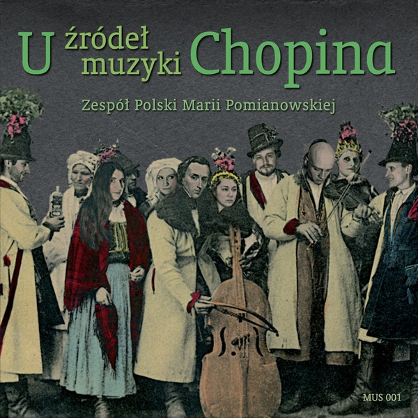 U Źródeł Muzyki Chopina