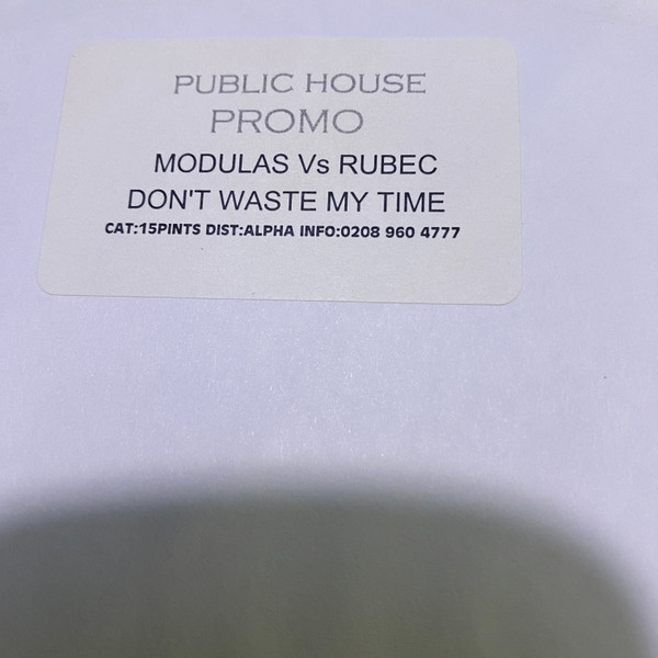 Don't Waste My Time