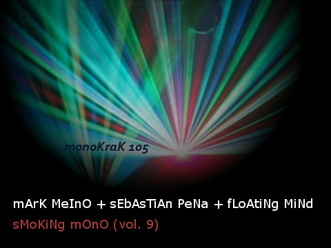 Smoked Mono Vol.9