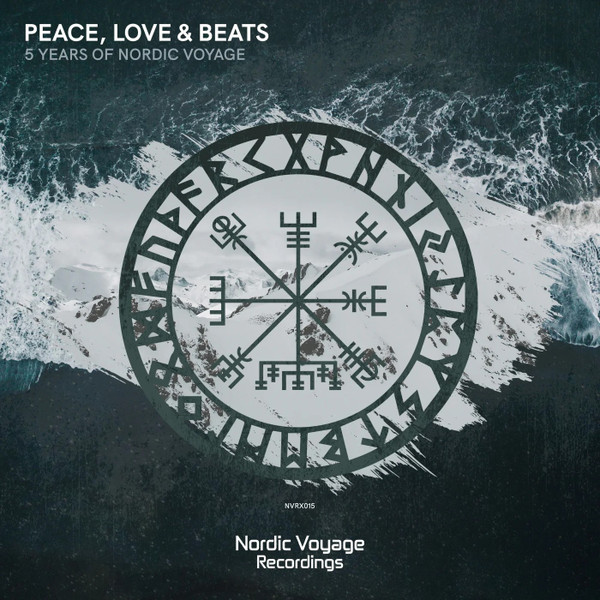 Peace, Love & Beats - 5 Years Of Nordic Voyage