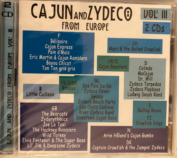 Cajun And Zydeco From Europe Vol: III
