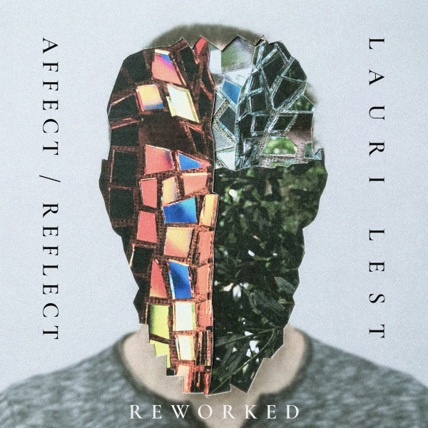 Affect / Reflect - Reworked