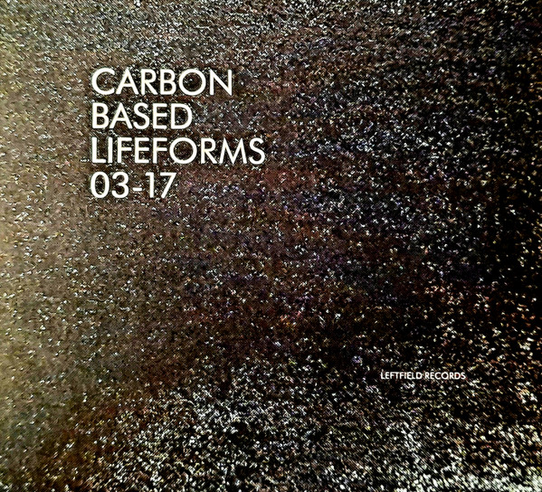 Carbon Based Lifeforms 03-17