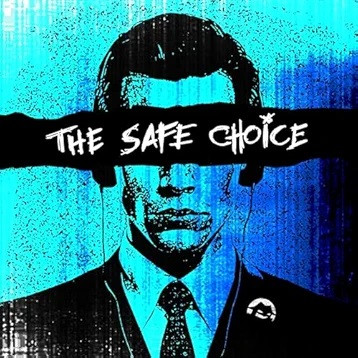 The Safe Choice