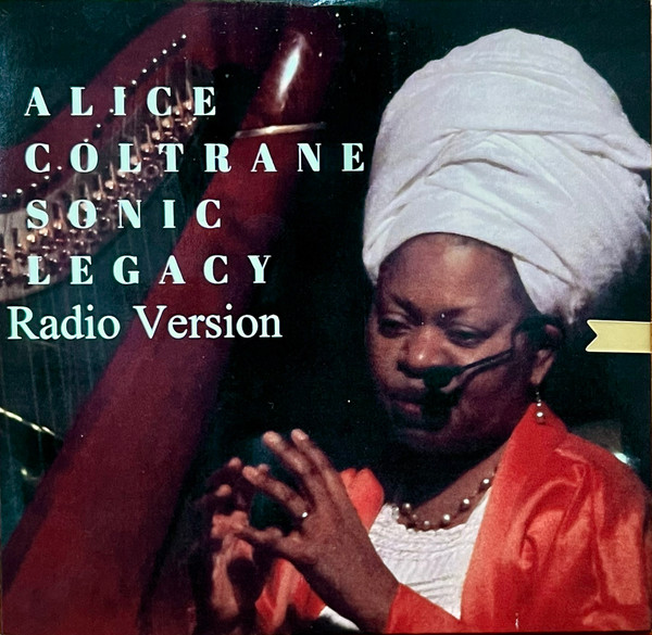 Alice Coltrane Sonic Legacy 