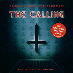 The Calling (Original Motion Picture Soundtrack)