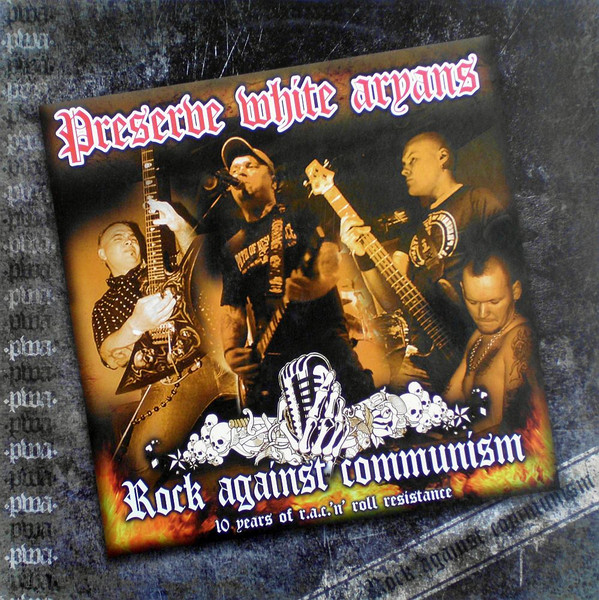 Rock Against Communism (10 Years Of R.A.C. 'n' Roll Resistance)