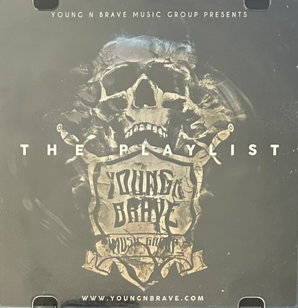 Young N Brave Music Group Presents: The Playlist