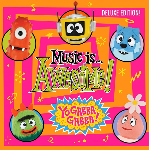 Music Is… Awesome! Deluxe Edition!