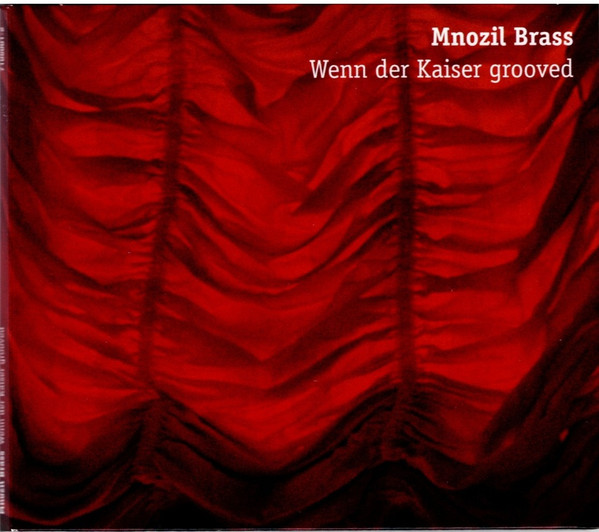 Wenn Der Kaiser Grooved