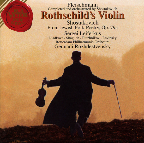 Rothschild's Violin / From Jewish Folk Poetry, Op. 79a