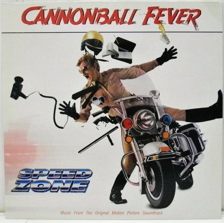 Cannonball Fever - Original Soundtrack