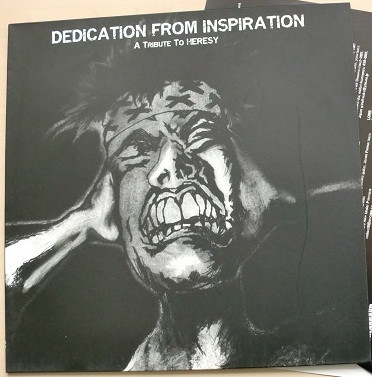 Dedication From Inspiration (A Tribute To Heresy)