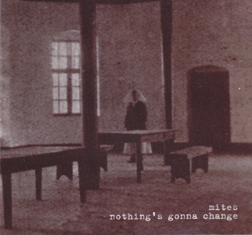Nothing's Gonna Change