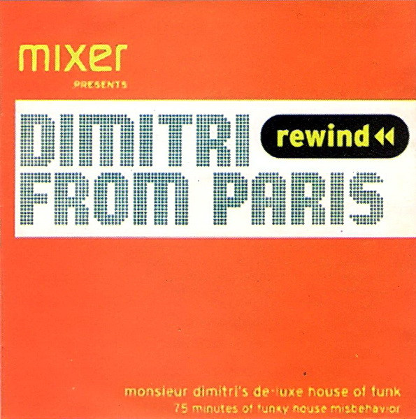 Monsieur Dimitri's De-Luxe House Of Funk