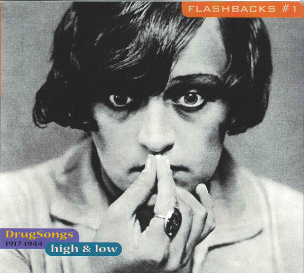 Drug Songs (1917-1944 - High & Low)