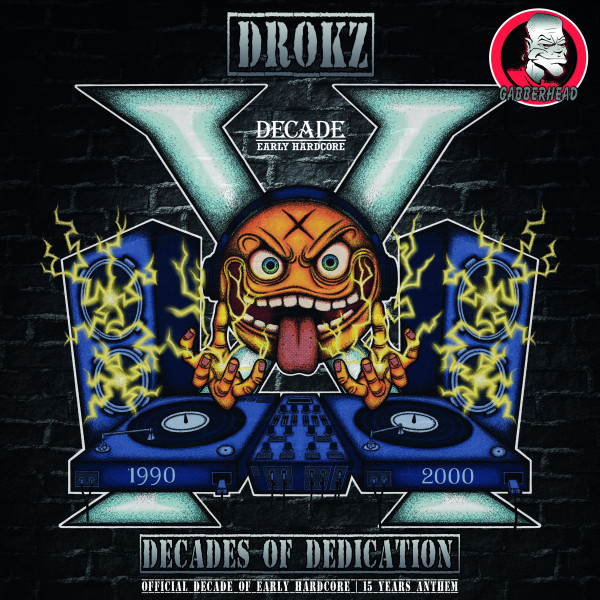 Decades Of Dedication (Official Decade Of Early Hardcore 15 Years Anthem)