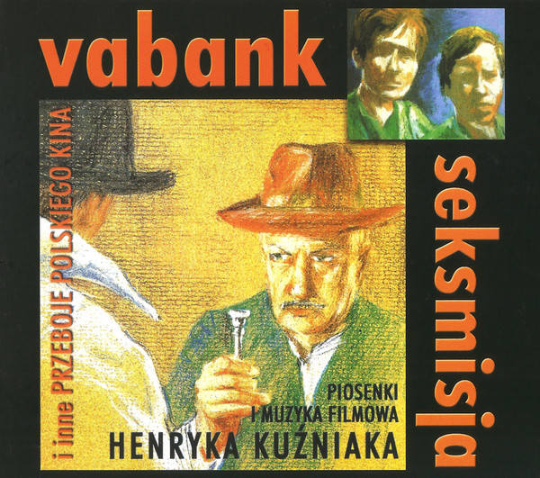 Vabank, Seksmisja I Inne Przeboje Polskiego Kina