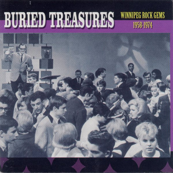 Buried Treasures (Winnipeg Rock Gems 1958-1974)