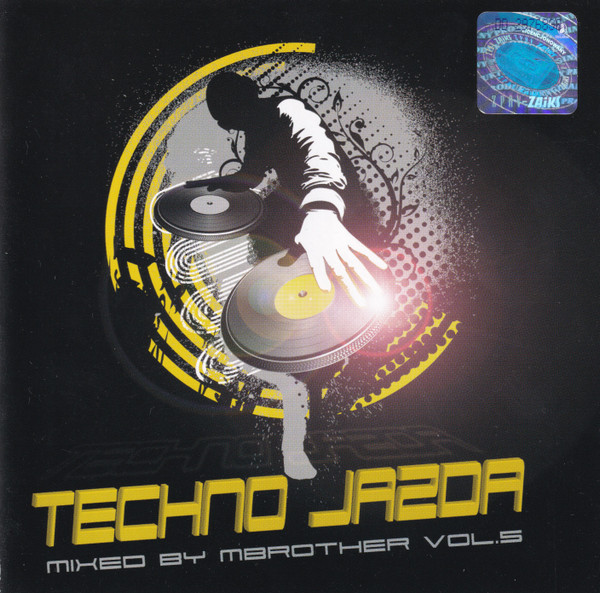 Techno Jazda Mixed By MBrother Vol. 5