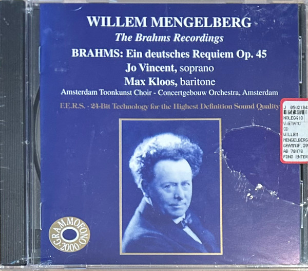 Willem Mengelberg - The Brahms Recordings: Ein Deutsches Requiem Op. 45