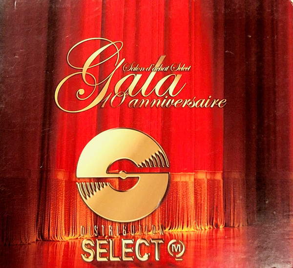 Salon D'Achat Select, Gala 10e Anniversaire