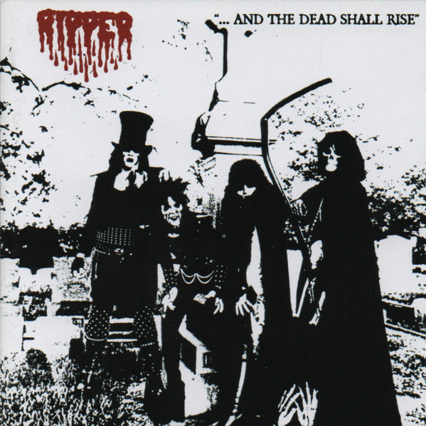... And The Dead Shall Rise