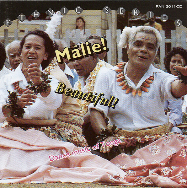 Málie! Beautiful! Dance Music Of Tonga