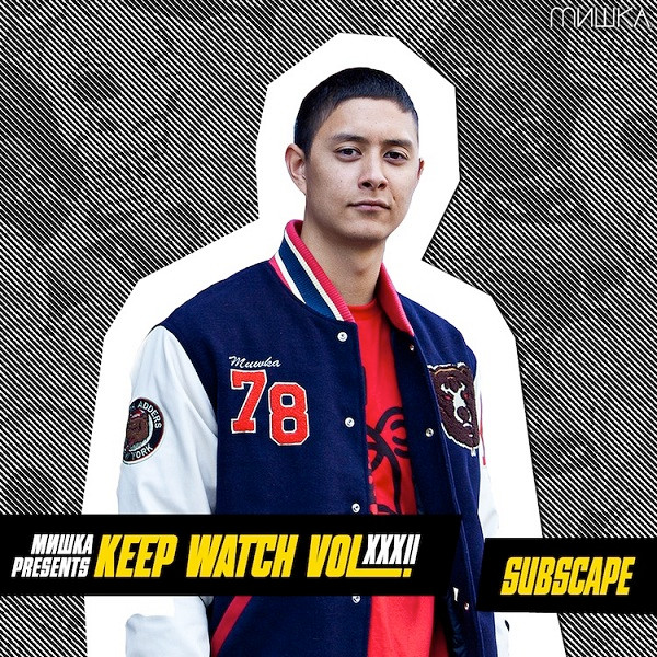 Мишка Presents Keep Watch Vol. XXXII