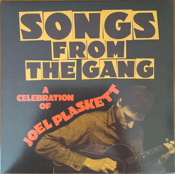 Songs From The Gang (A Celebration Of Joel Plaskett)