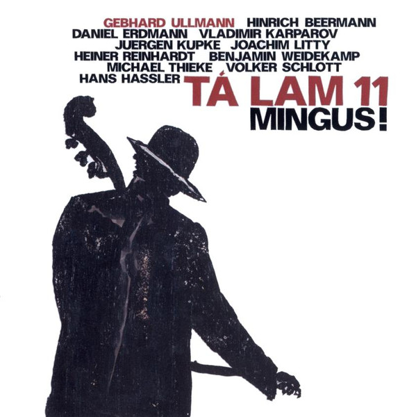 Mingus!