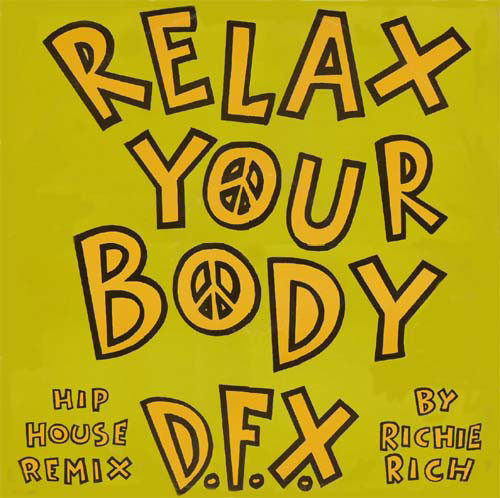 Relax Your Body (Hip House Remix By Richie Rich)