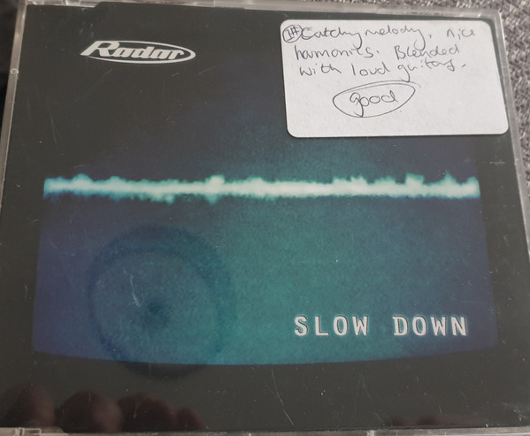 Slow Down