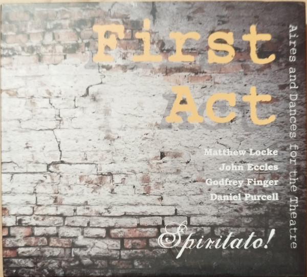 First Act: Aires And Dances For The Theatre
