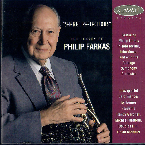 "Shared Reflections" - The Legacy Of Philip Farkas