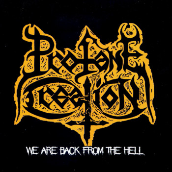 We Are Back From Hell